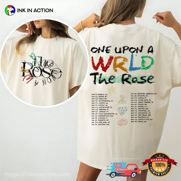 The Rose One Upon A WRLD Tour 2025 Schedules Comfort Colors T-shirt