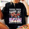 Where Them Fans At Botts On The Ground Cowgirl Unisex T-shirt