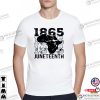 1865 Juneteenth Celebration Independence Day T-shirt