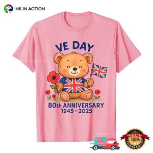 2025 VE Day 80th Anniversary British Teddy Bear T shirt 2