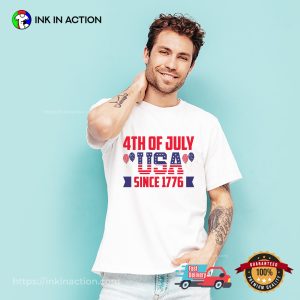 4th Of July USA Since 1776 T-shirt