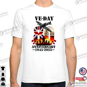 80 Anniversary 1945-2025 VE-Day, Victory In Europe Day T-shirt