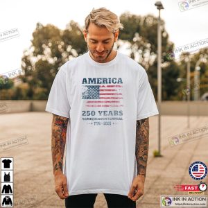 America 250 Years Anniversary USA Flag Shirt America 250 Years Anniversary USA Flag Shirt