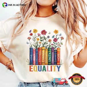 Books Equality Flower LGBT Pride Comfort Colors T shirt 2