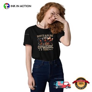 Boots And Bling It’s A Cowgirl Thing Black Cowgirl Dancers T-shirt