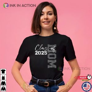 Class Of Mom 2025, Proud Mom 2025 Basic T-shirt