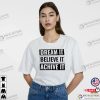 Dream It, Believe It, Achieve It Motivational Tee