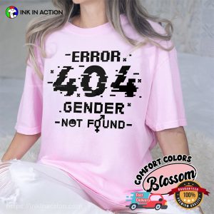 Error 404 Gender Not Found Pride Month Comfort Colors T-shirt