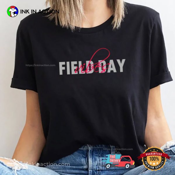 Field Day Vibes Spirited T-shirt