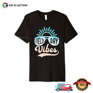 Field Day Vibes Summer Vibes T-shirt