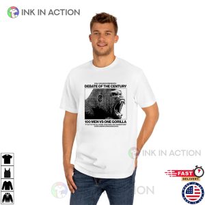 Gorilla 100 Men Vs One Gorilla Shirt