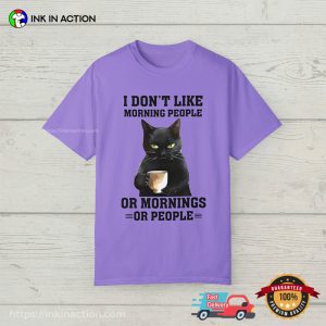 I Don't Like Morning People Grumpy Cat Comfort Colors T shirt 2