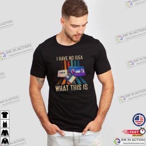 I Have No Idea What Is This Retro 80s Media T-shirt