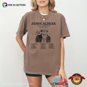 Jason Aldean Full Throttle Tour 2025 Dates Signature Comfort Colors T shirt 2
