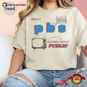 Keep Public Services Public Protect PBS Liberal Group Comfort Colors T-shirt