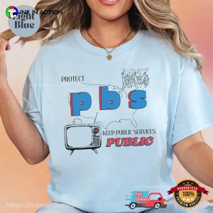Keep Public Services Public Protect PBS Liberal Group Comfort Colors T-shirt