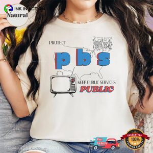 Keep Public Services Public Protect PBS Liberal Group Comfort Colors T shirt 3