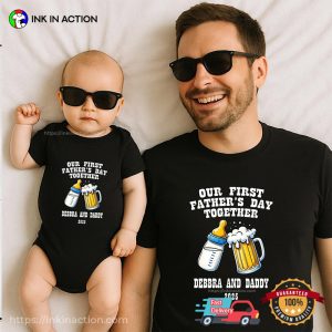 Personalized Matching Our First Father's Day Together 2025 Tee 2