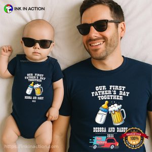 Personalized Matching Our First Father’s Day Together 2025 Tee