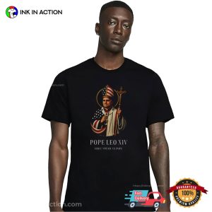 Pope Leo XIV First American Pope Robert Francis Prevost T-shirt