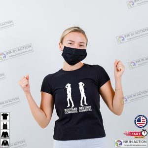 Regular Cowgirl Reverse Cowgirl Western T-shirt