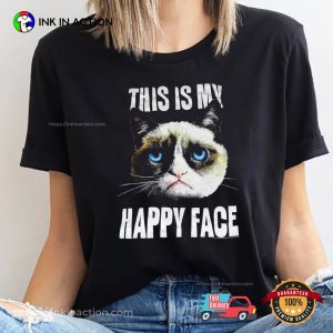 This Is My Happy Face Funny Grumpy Cat Face T-shirt