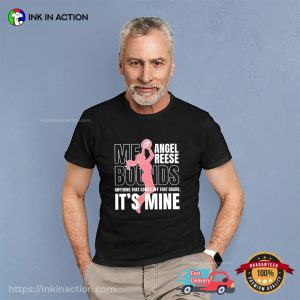 Angel Reese me Bounds It's Mine T shirt 3