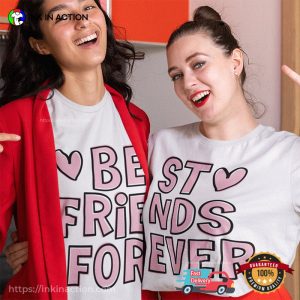 Best Friends Forever Besties Matching T-shirt Best Friends Forever Besties Matching T-shirt