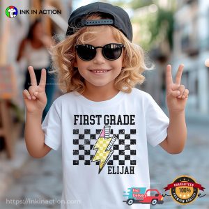 Custom Name First Grade first day of classes T shirt 3