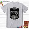 God Is Still Rolling Stones Christian T-Shirt