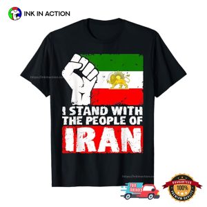 I Stand With The People Of Iran T-shirt