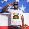 Let’s Go Taco Pride Trump T-shirt