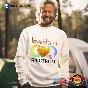 Love Island on the Spectrum T shirt 2