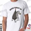 Never Forget Ed The Zebra Captured Funny T-shirt