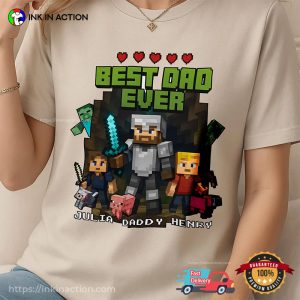 Personalized Minecraft Best Dad Ever Shirt 2