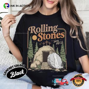 Rolling Stones He Is Risen Easter Christian Comfort Colors Shirt