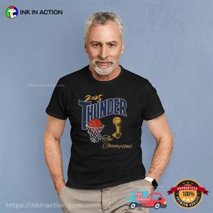 2025 Thunder The Champions NBA Shirt 1