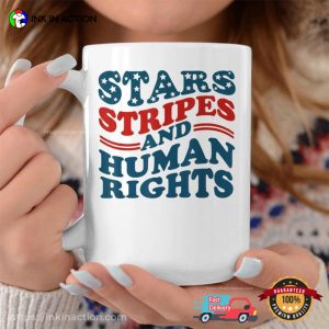 4th Of July Stars Stripes & Human Rights Women’s Equality Coffee Mug