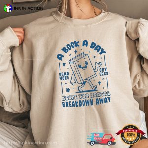 A Book A Day Happy National Read A Book Day Shirt