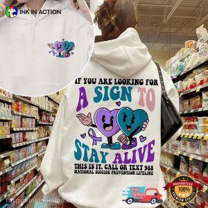 A Sign To Stay Alive Suicide Awareness 2-sided T-shirt