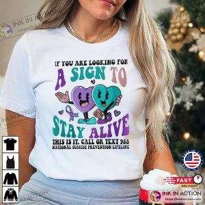 A Sign To Stay Alive, National Suicide Prevention Day Lifeline T-shirt