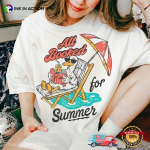 All Booked For Summer Bookish Goose Vacation T-shirt All Booked For Summer Bookish Goose Vacation T-shirt