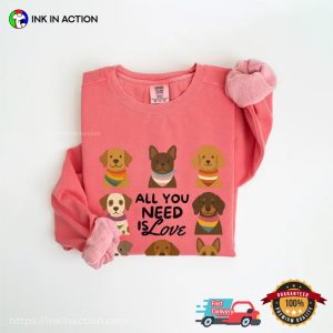 All You Need Is Love LGBTQ Dog Mom Comfort Colors Tee