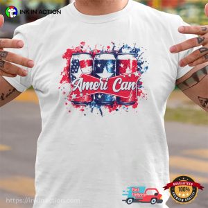 Ameri Can America Beer Patriotic Beer Shirt