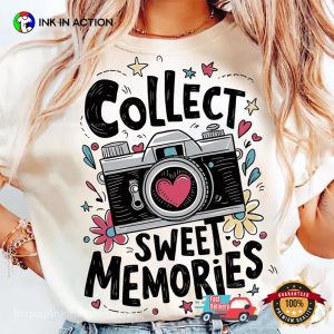 Collect Sweet Memories World Photography Day Shirt