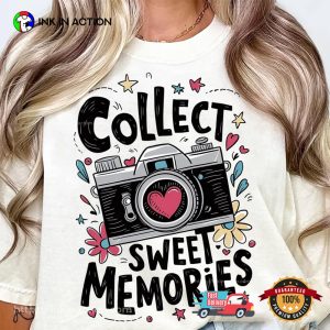 Collect Sweet Memories World Photography Day Shirt