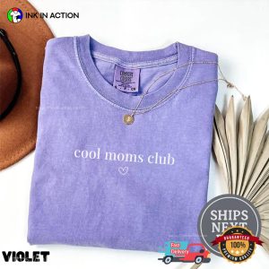 Cool Moms Club Comfort Colors Tee, Gift For Mother