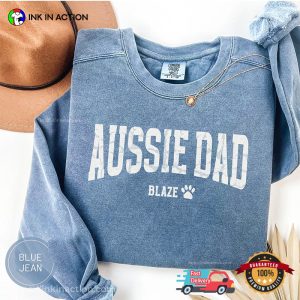 Custom Aussie Dad, Australian Dog Dad Comfort Colors T-shirt