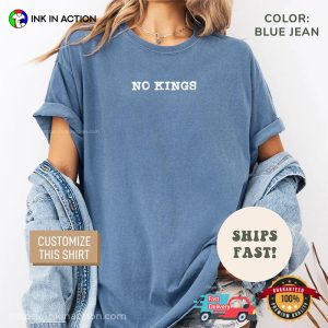 Custom No Kings Democracy Quotes Comfort Colors T-shirt