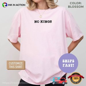Custom No Kings democracy quotes Comfort Colors T shirt 3